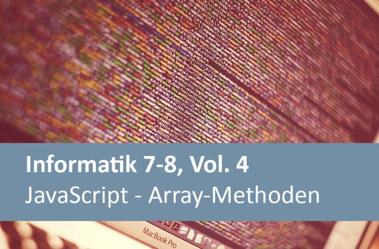 Vorschaubild für JavaScript – Array-Methoden