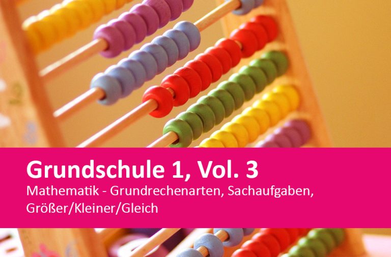 Vorschaubild für Mathematik - Grundrechenarten, Sachaufgaben, Größer/Kleiner/Gleich