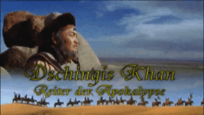 Animiertes Vorschaubild für Dschingis Khan