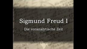 Animiertes Vorschaubild für Sigmund Freud I