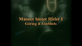 Animiertes Vorschaubild für Männer hinter Hitler I